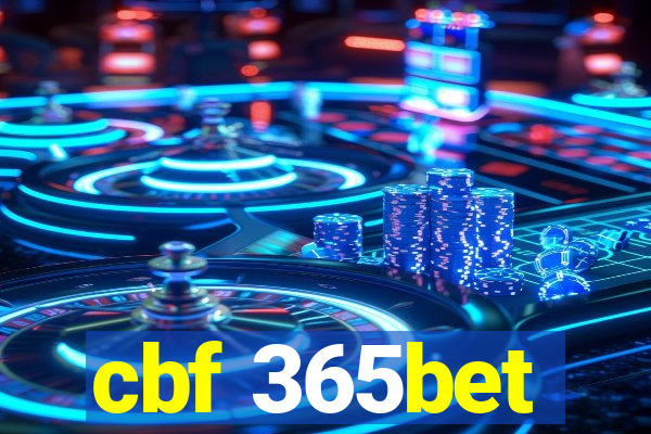 cbf 365bet